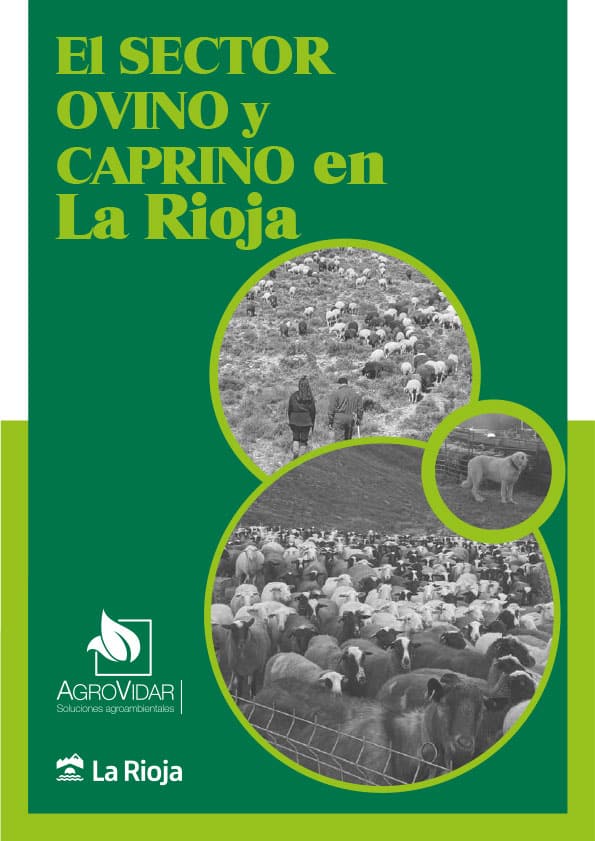Agrovidar. Ecopastorea. El sector ovino y caprino en La RIoja